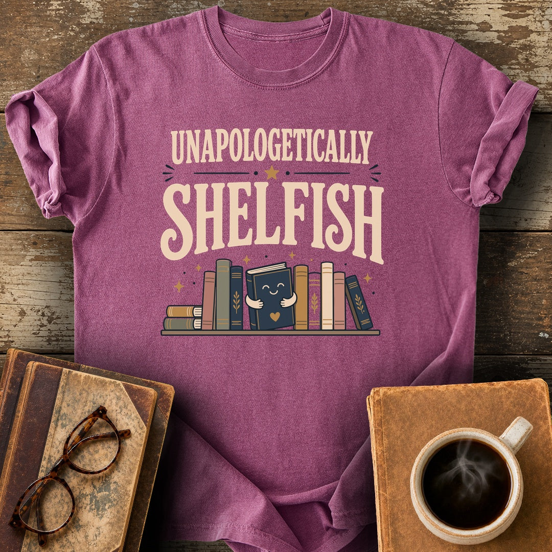 Unapologetically Shelfish Tee - berry shirt mockup